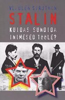 Stalin: kuidas sundida inimesed tööle?