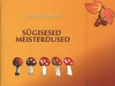 Sügisesed meisterdused