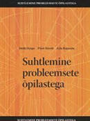 Suhtlemine probleemsete õpilastega