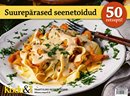 Suurepärased seenetoidud