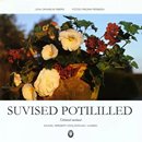 Suvised potililled: täitunud unelmad