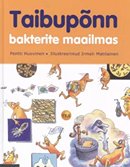 Taibupõnn bakterite maailmas