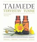 Taimede tervistav toime