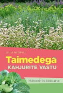 Taimedega kahjurite vastu