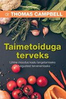 Taimetoiduga terveks