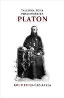Tallinna püha piiskopmärter Platon: kogu elu ja üks aasta