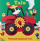 Talu: võimsad masinad teel!