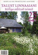 Talust linnaaiani: stiiliga sobivad taimed