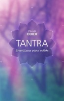 Tantra: erootilisuse püha mõõde