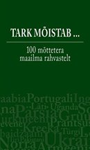 Tark mõistab ...: 100 mõttetera maailma rahvastelt