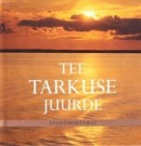 Tee tarkuse juurde