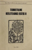 Teoreetiline keeleteadus Eestis II