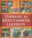 Terrassi- ja rõdutaimede leksikon