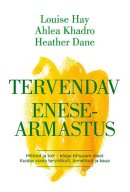 Tervendav enesearmastus