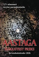 Tervenduskalender 2026: aastaga haigustest priiks