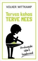 Terves kehas terve mees