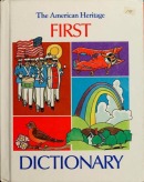 The American Heritage First Dictionary
