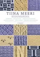 Tiina Meeri kudumiskool: 2. raamat
