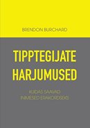 Tipptegijate harjumused