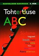 Tohterduse ABC: rahvalikud ravimised 2. osa