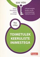 Toimetulek keeruliste inimestega