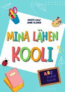 Mina lähen kooli