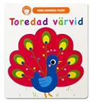 Toredad värvid: beebi esimesed pildid