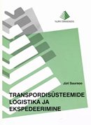 Transpordisüsteemide logistika ja ekspedeerimine