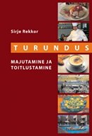 Turundus: majutamine ja toitlustamine