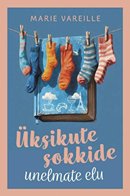 Üksikute sokkide unelmate elu