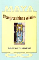 Ülempreestrinna saladus: taro ennustamiskunst