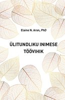 Ülitundliku inimese töövihik