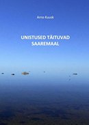 Unistused täituvad Saaremaal: jutustused Kuldkalakesest