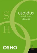 Usaldus: suund, mitte sihtpunkt