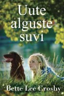 Uute alguste suvi