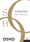 Vabadus: julgus olla sina ise