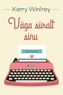 Väga siiralt sinu