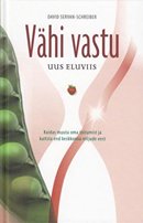 Vähi vastu: uus eluviis