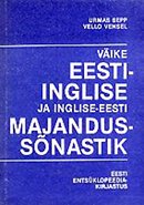 Väike inglise-eesti ja eesti-inglise majandussõnastik