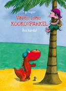 Väike lohe Kookospähkel: ära karda!