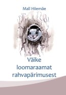 Väike loomaraamat rahvapärimusest