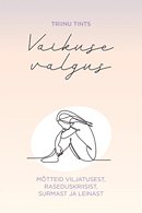 Vaikuse valgus