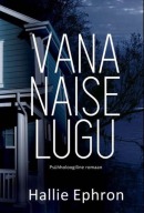 Vana naise lugu