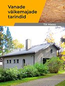 Vanade väikemajade tarindid