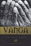 Vanga: pime selgeltnägija