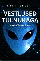 Vestlused tulnukaga: minu sõber Rohaan