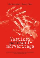 Vestlusi naissarimõrvaritega