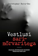 Vestlusi sarimõrvaritega