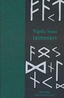 Vigala Sassi taimeravi