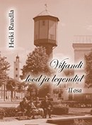 Viljandi lood ja legendid II osa